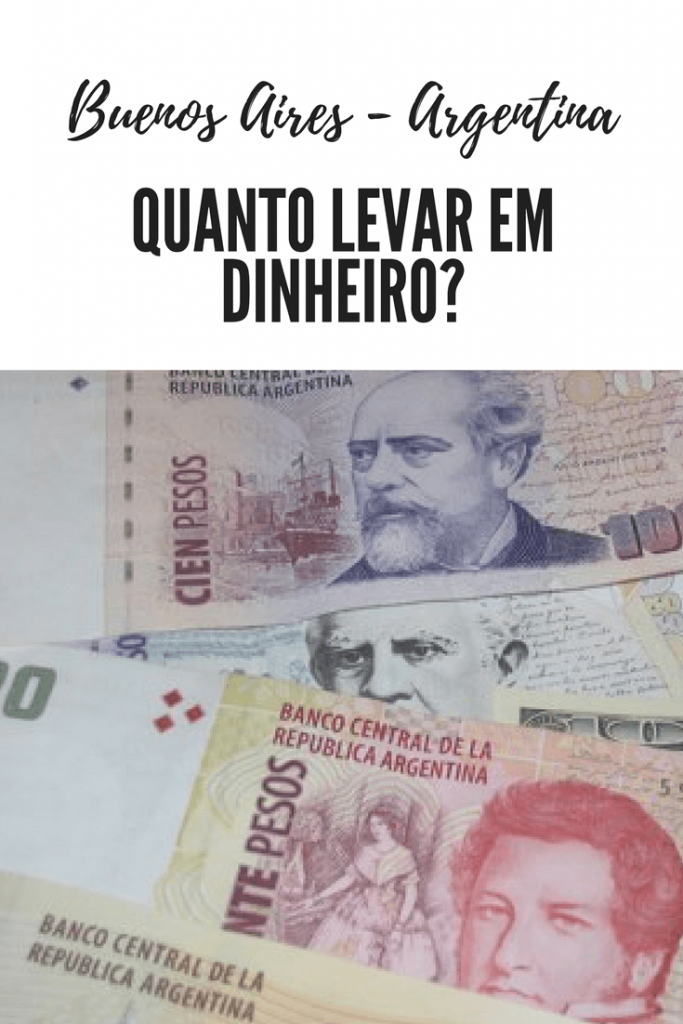 Quanto levar em dinheiro para Buenos Aires?