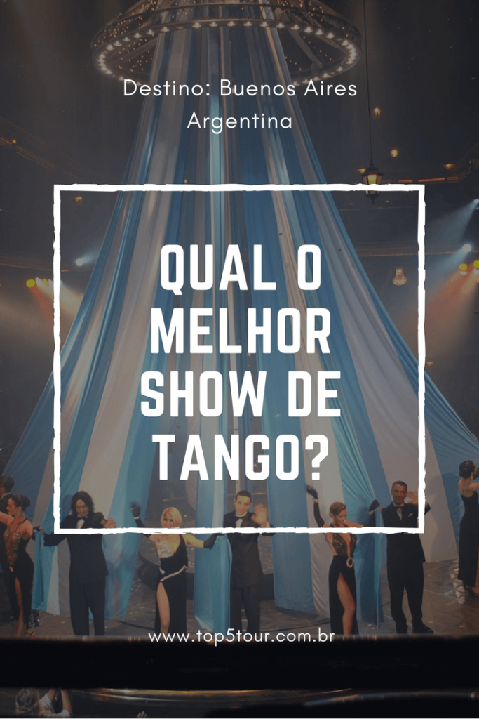 Dica de show de tango em Buenos Aires - Argentina