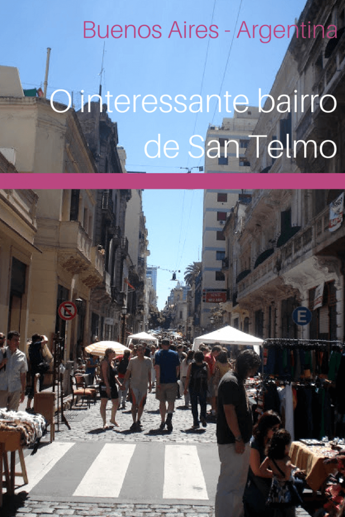 O interessante bairro de San Telmo em Buenos Aires