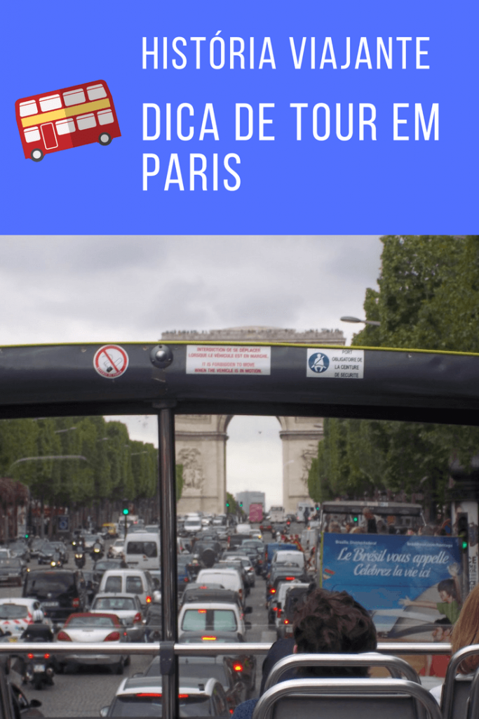 Dicas de tour pela cidade luz - Paris