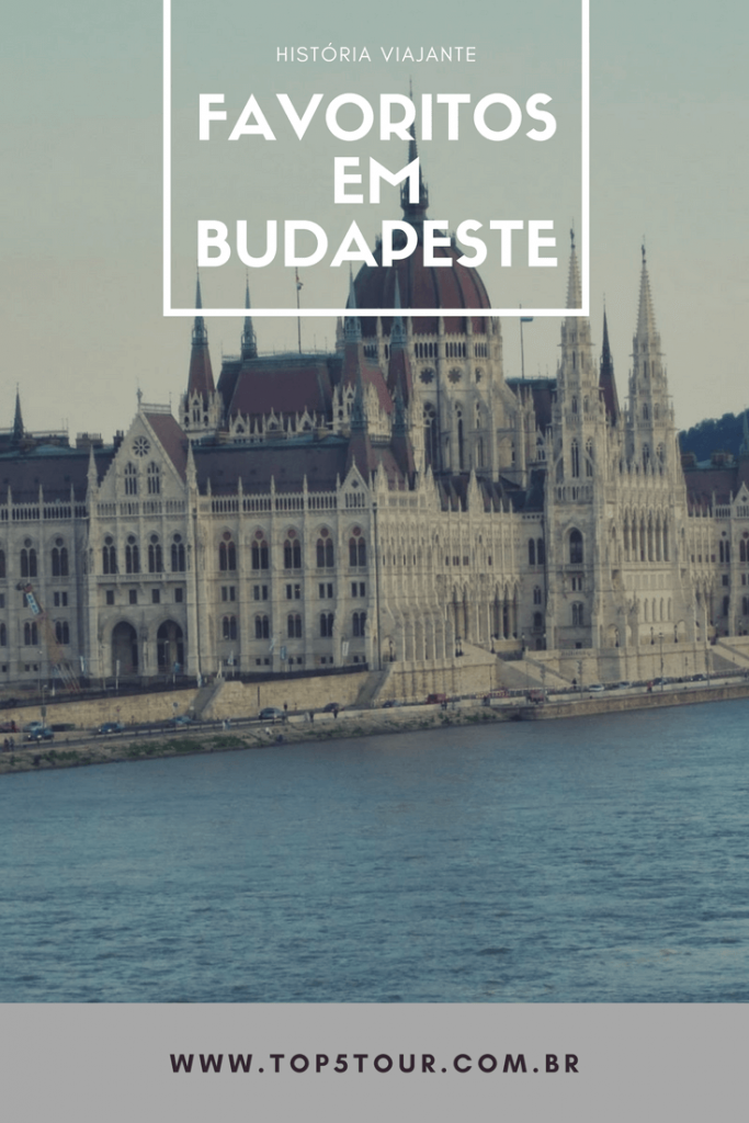 Dicas de favoritos em Budapeste