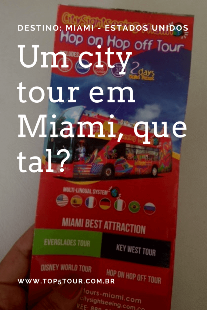 Miami - a hora do city tour