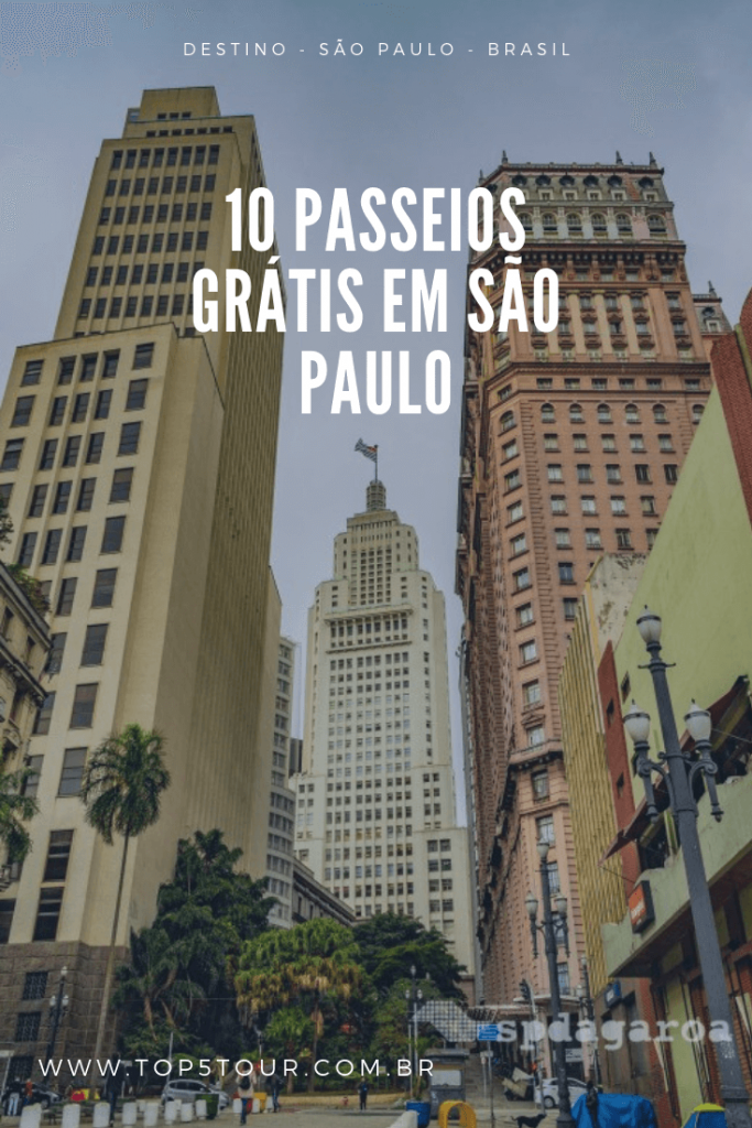 10 Passeios Grátis Em São Paulo