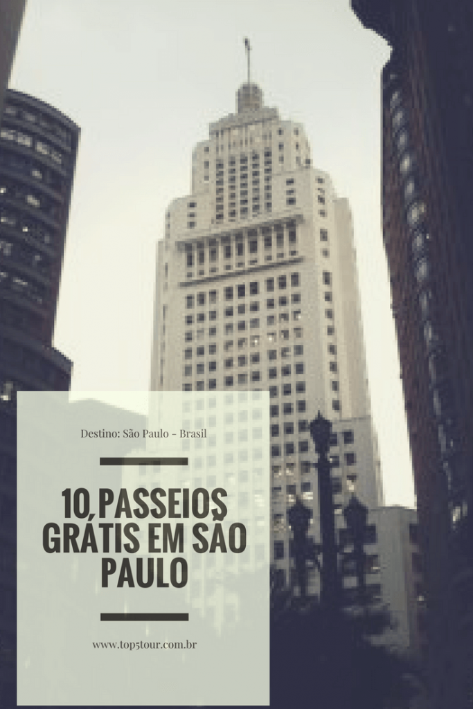 Dicas de 10 passeios grátis em São Paulo - capital