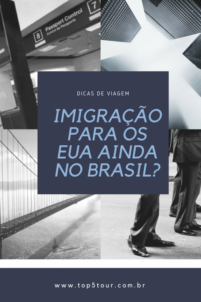 Imigração para os Eua no Brasil