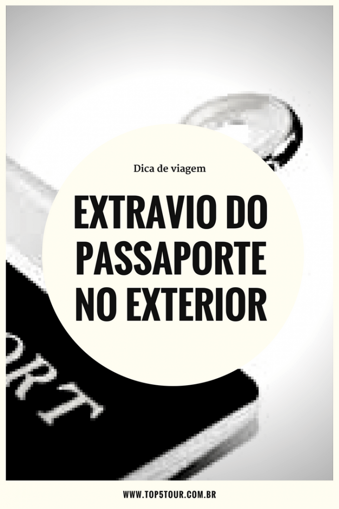 Extravio do passaporte no exterior