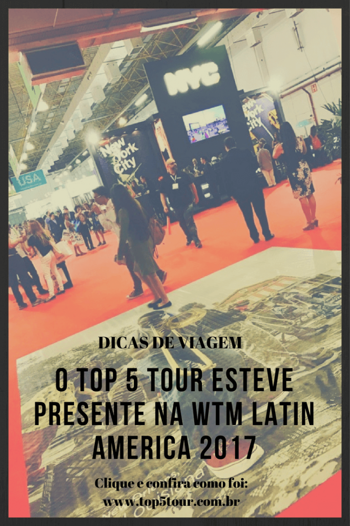 Presença do Top 5 Tour na WTM Latin America 2017
