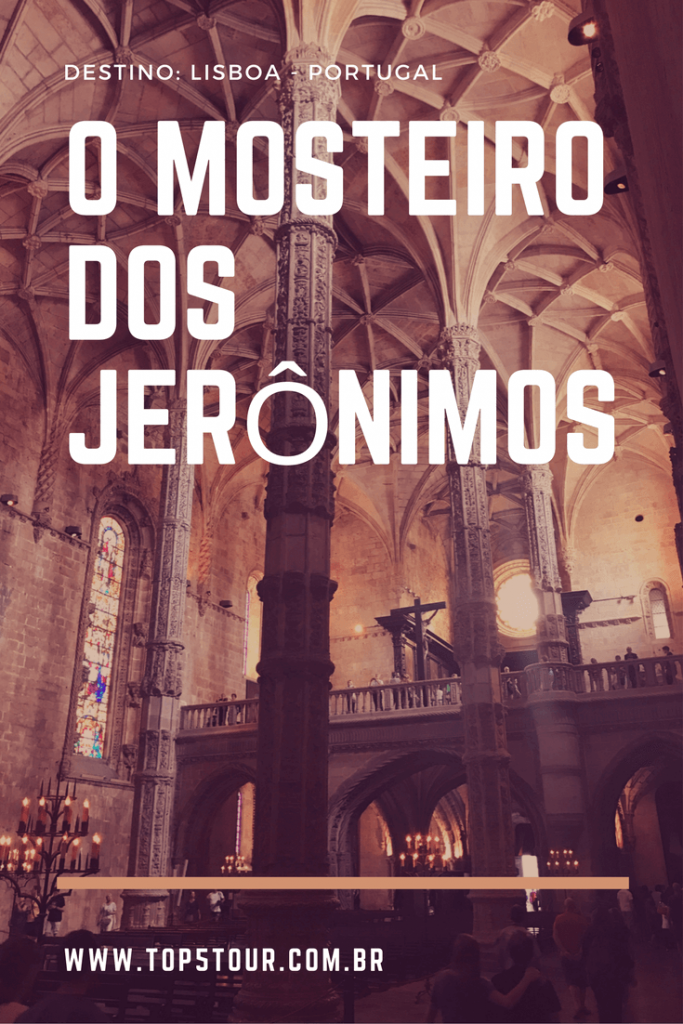 O Mosteiro dos Jerônimos em Lisboa