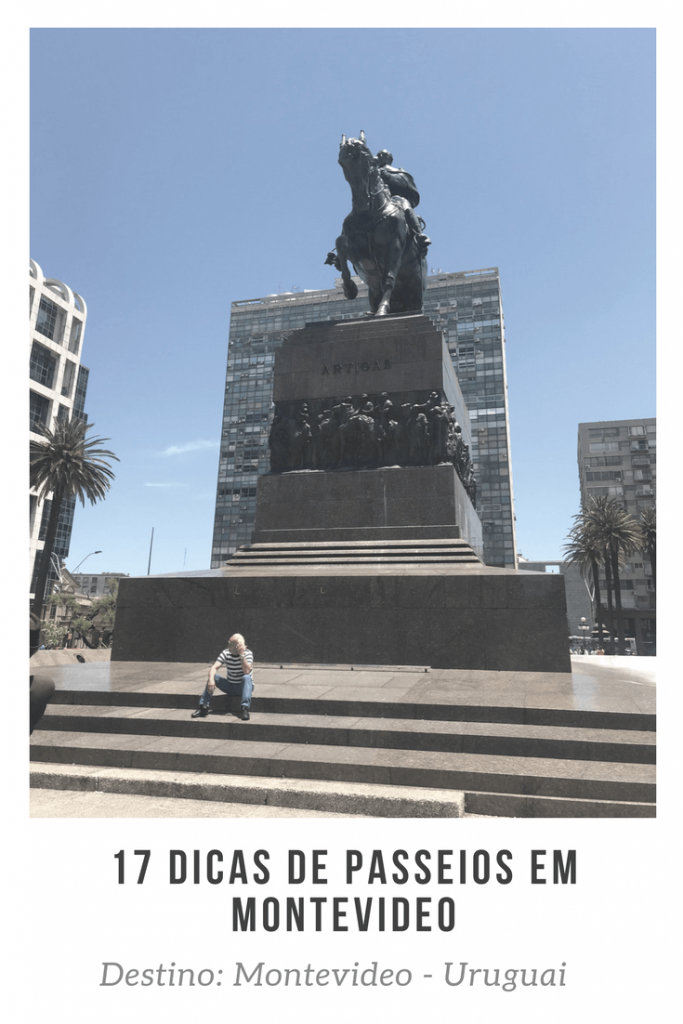 O que conhecer em Montevideo, capital do Uruguai - 17 dicas de atrações pela cidade