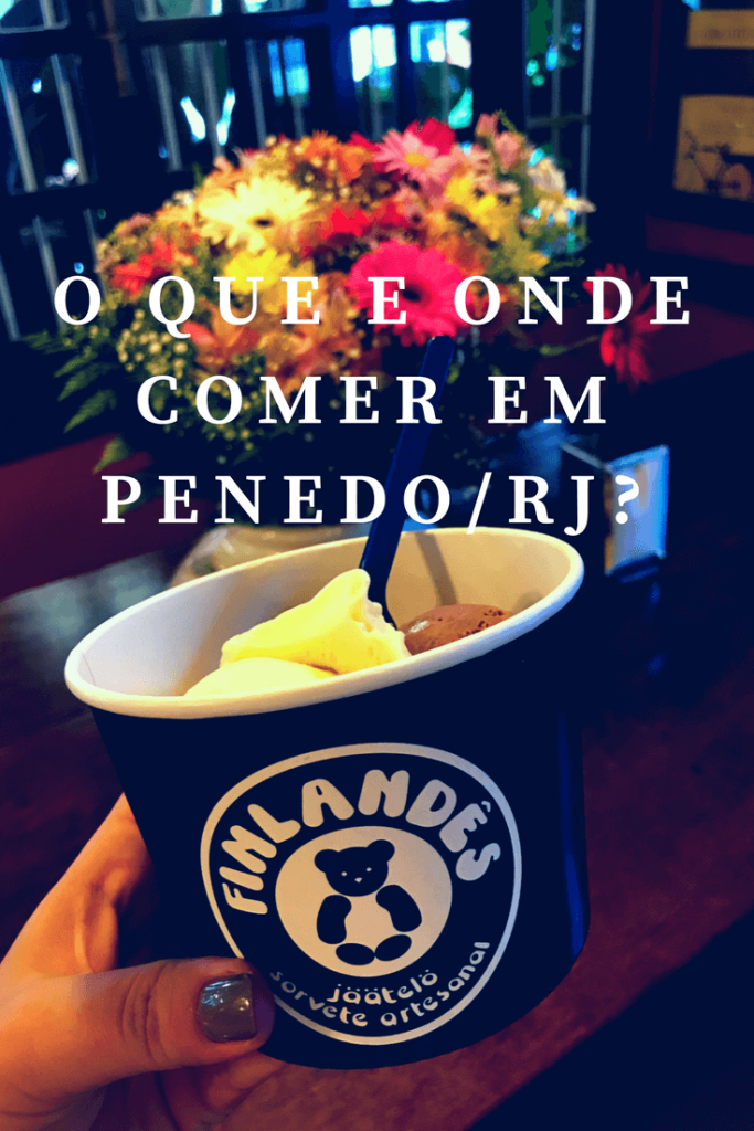 Dicas de onde comer em Penedo - RJ