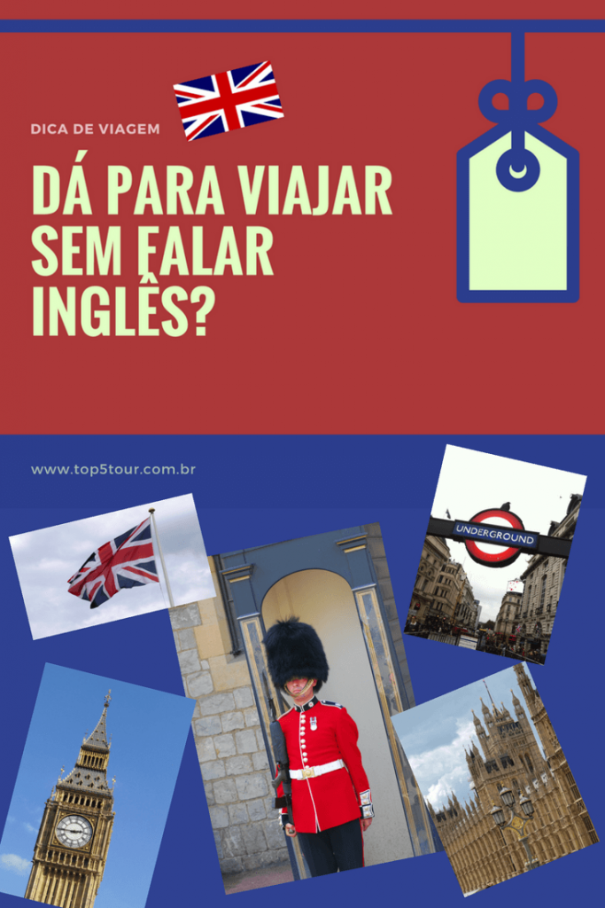 Dá para viajar sem falar inglês?