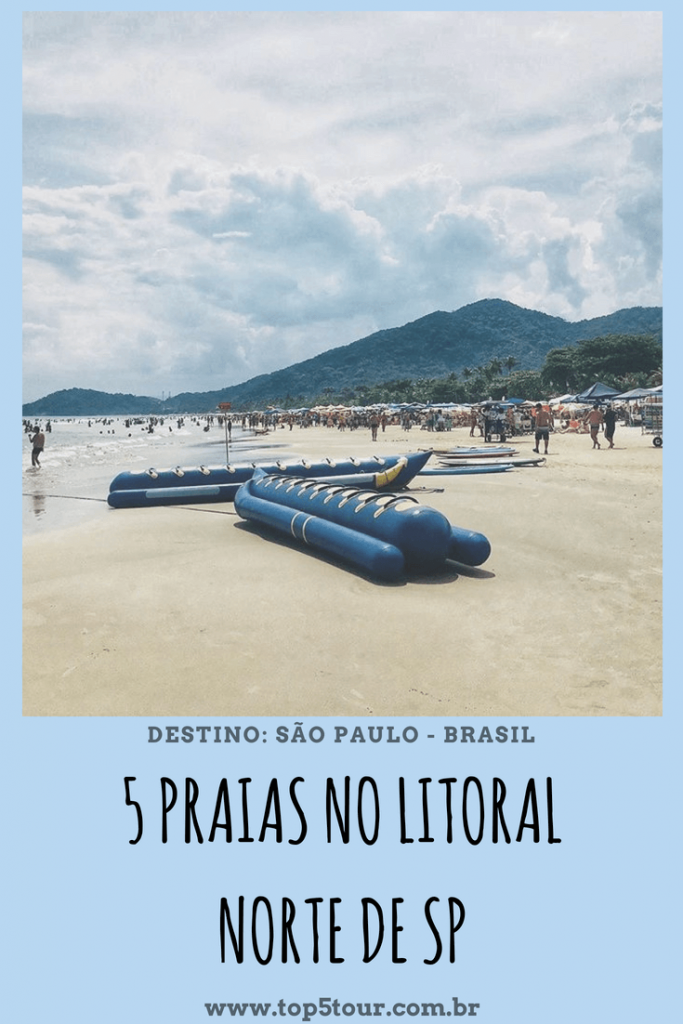 Dicas de 5 praias no litoral norte de SP