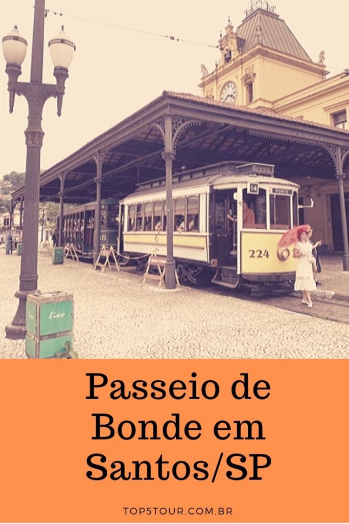 passeio de bonde em Santos