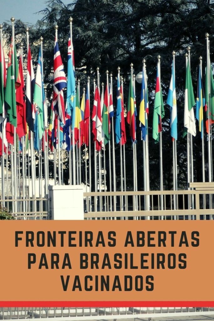 fronteiras abertas para brasileiros vacinados