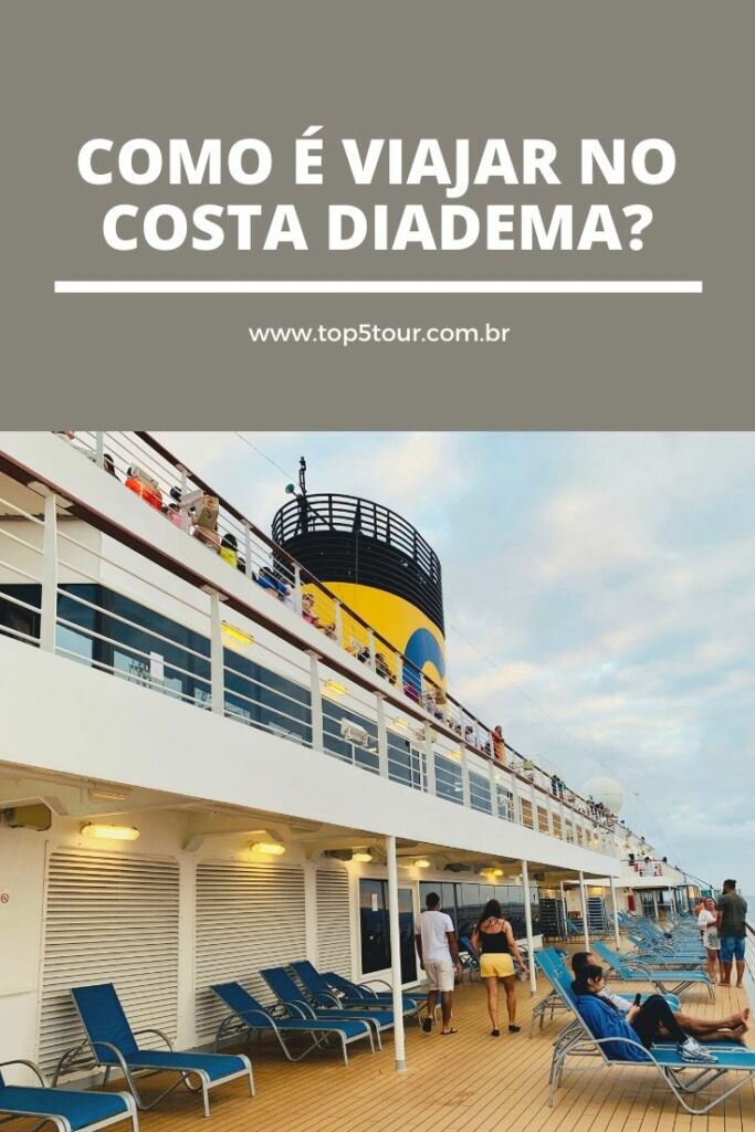 Como é viajar no costa diadema?