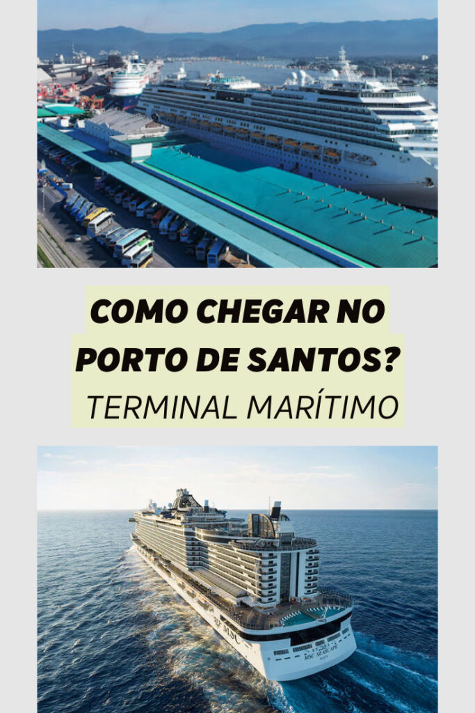 como chegar no porto de santos para embarcar