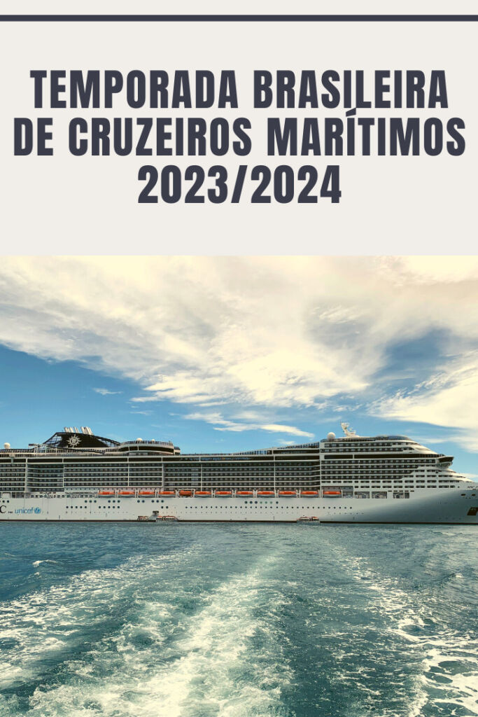 temporada brasileira de cruzeiros marítimos 2023/2024