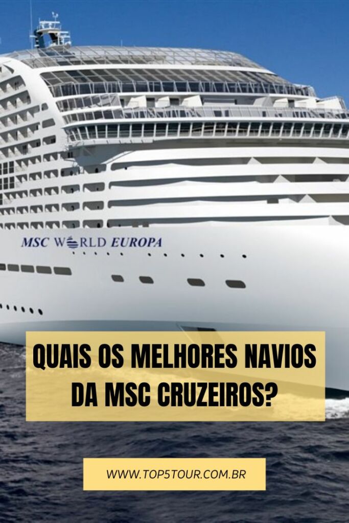 quais os melhores navios da MSC Cruzeiros?