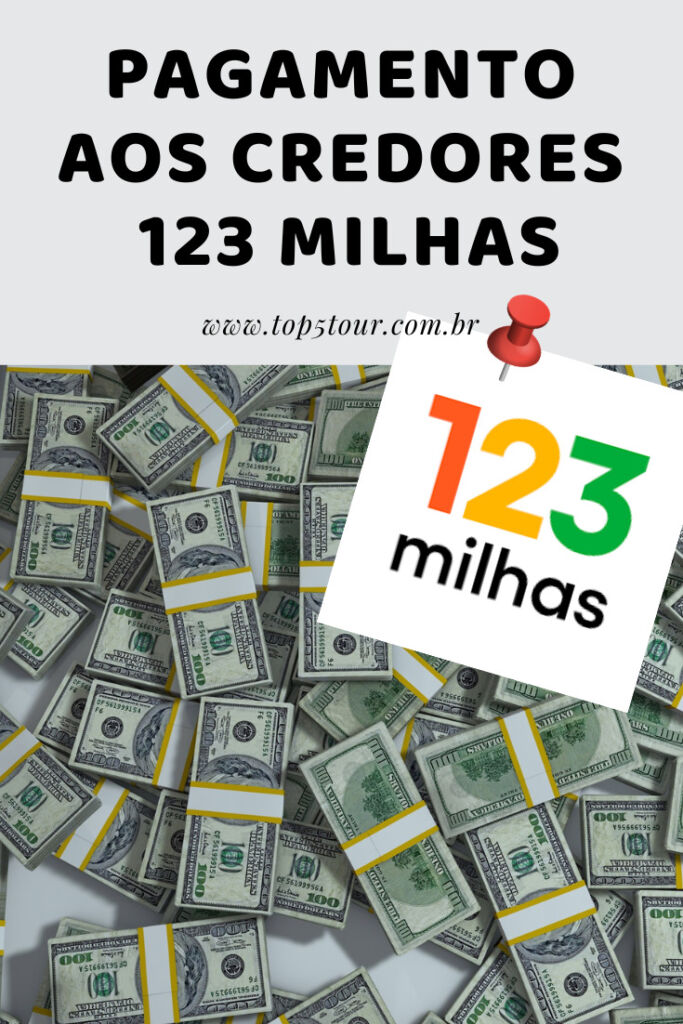 Pagamento aos credores 123 milhas