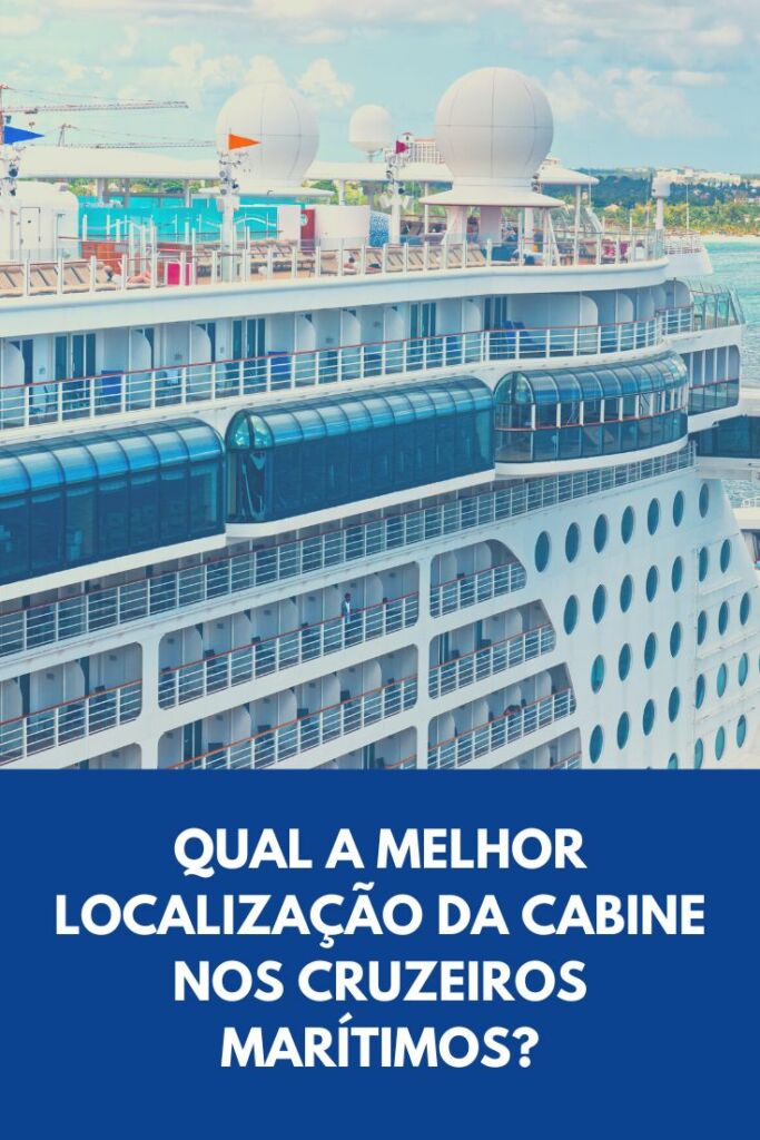 melhor localização da cabine nos cruzeiros marítimos