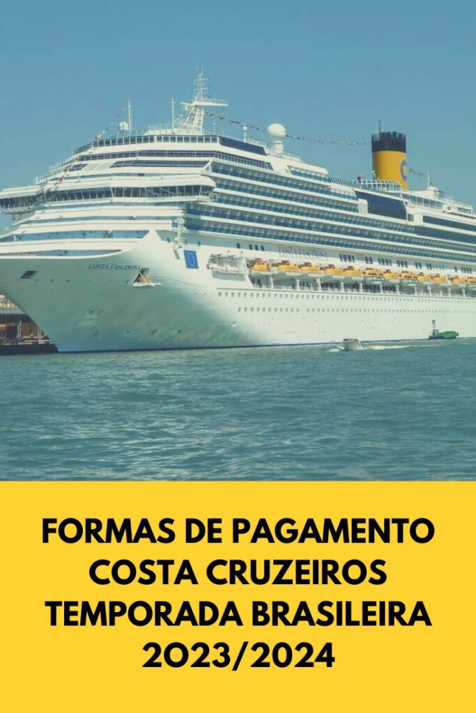 formas de pagamento Costa Cruzeiros